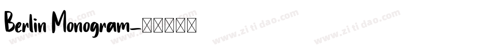 Berlin Monogram字体转换